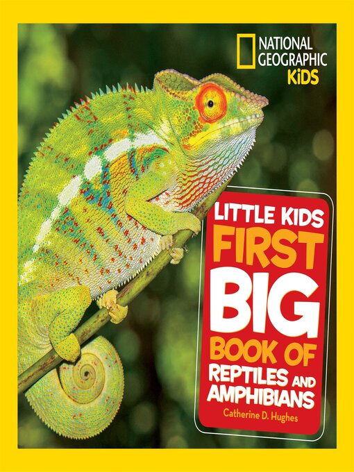 Cover Image of Little kids first big book of reptiles and amphibians
