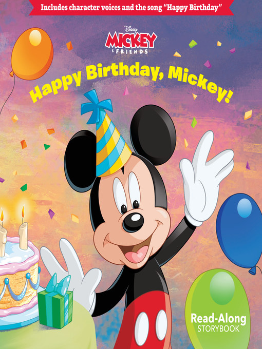 Happy Birthday, Mickey! - NC Kids Digital Library - OverDrive