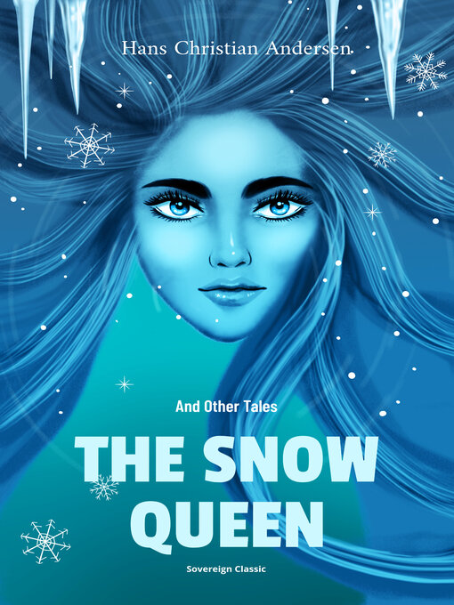 The Snow Queen and Other Tales - Los Angeles Public Library - OverDrive