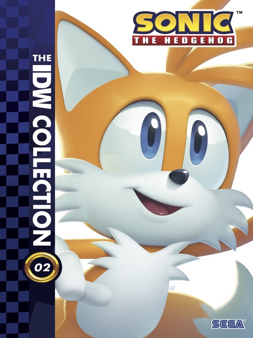 Sonic the Hedgehog: The IDW Collection, Volume 2 - NC Kids Digital Library  - OverDrive