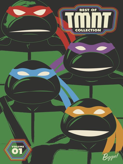 Teenage Mutant Ninja Turtles: Macro-Series by Ian Flynn, Paul