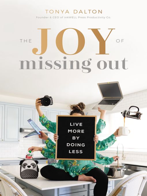 Title details for The Joy of Missing Out by Tonya Dalton - Wait list