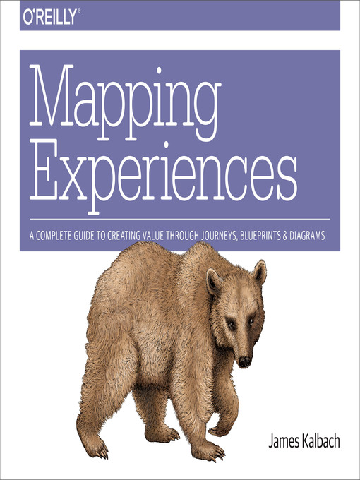 Jim Kalbach Mapping Experiences Mapping Experiences - National Library Board Singapore - Overdrive