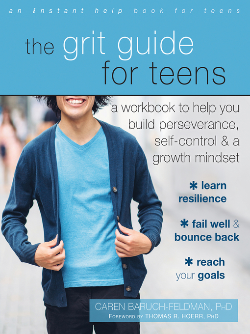 Title details for The Grit Guide for Teens by Caren Baruch-Feldman - Available
