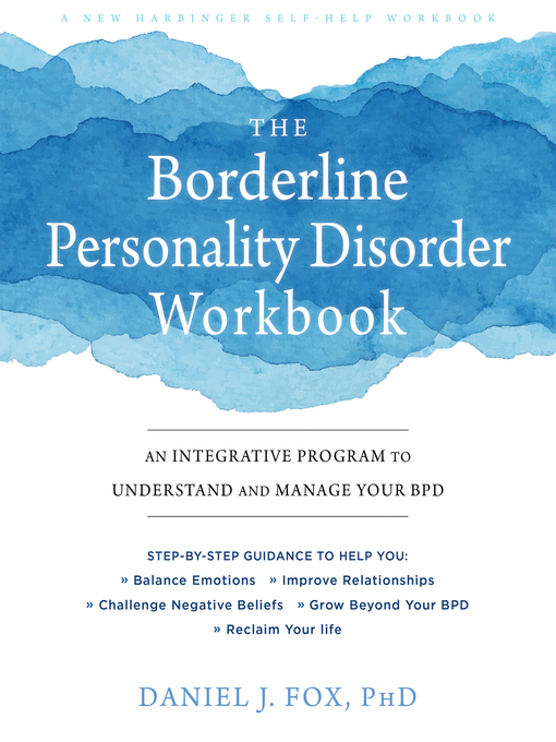The Borderline Personality Disorder Workbook