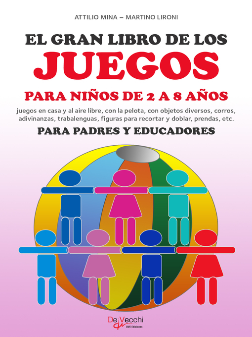 Español - El gran libro de los juegos para niños de 2 a 8 años - Oregon  Digital Library Consortium - OverDrive