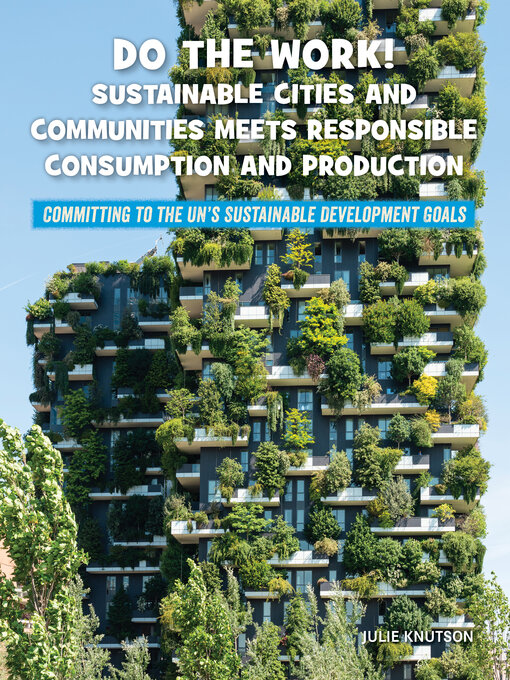 Do the Work! Sustainable Cities and Communities Meets Responsible ...