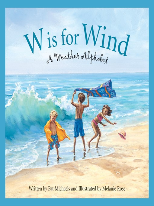 W Is For Wind W Is For Wind