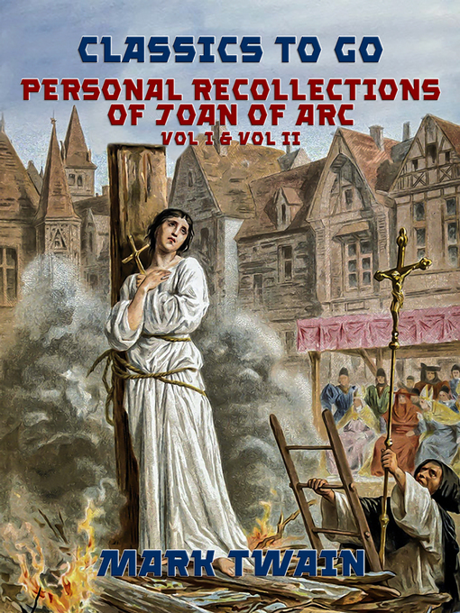 Personal Recollections of Joan of Arc