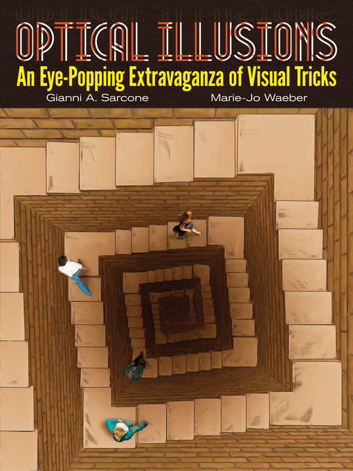 Book Cover: Optical Illusions: An Eye-Popping Extravanganza of Visual Tricks