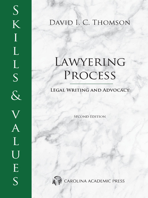 Cover of Skills & Values: Lawyering Process, Legal Writing & Advocacy