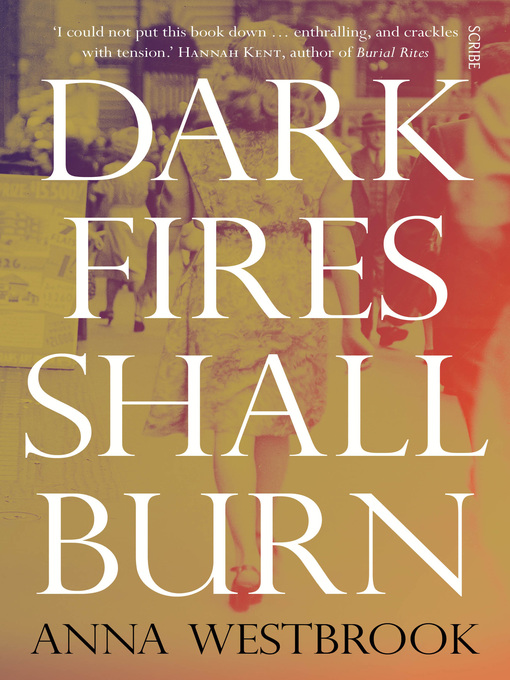 Dark Fires Shall Burn Dark Fires Shall Burn