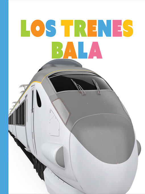 Los trenes bala