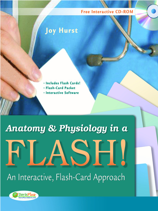 Cover art of Anatomy and Physiology in a Flash! Book and Flash Cards: An Interactive, Flash-Card Approach by Joy Hurst