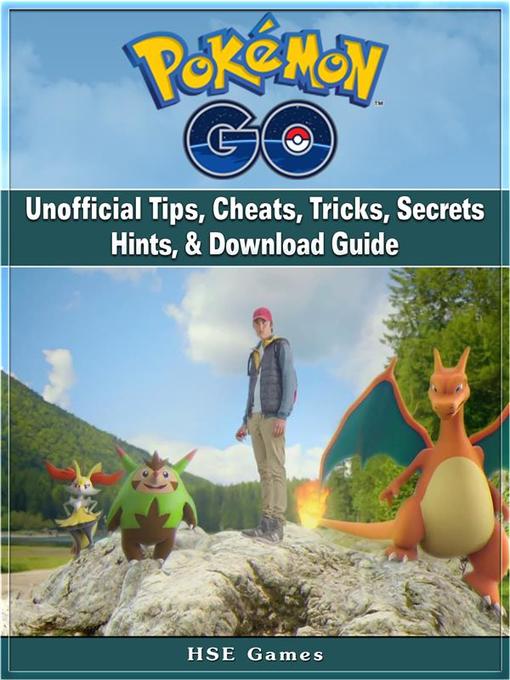 Pokemon Go Unofficial Tips Cheats Tricks Secrets Hints - 