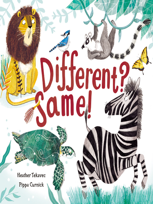 Different? Same! - NC Kids Digital Library - OverDrive