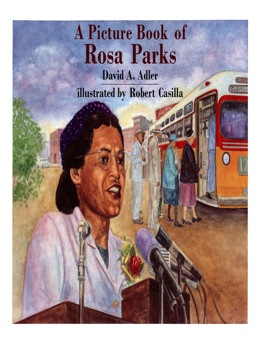 A Picture Book of Rosa Parks - Same Page Libraries - OverDrive