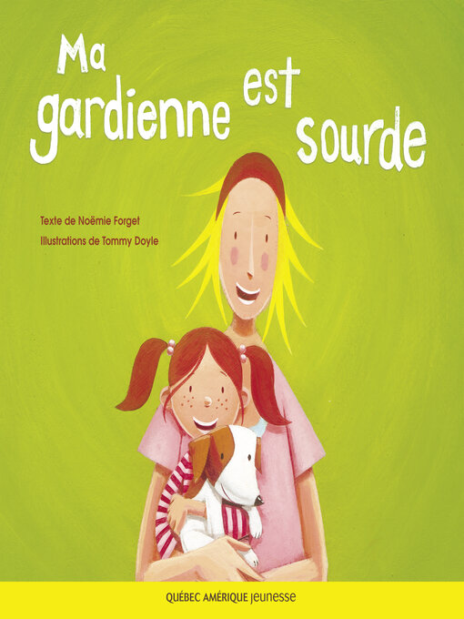 Ma gardienne est sourde Ma gardienne est sourde