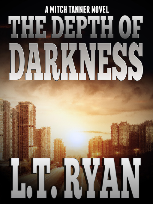 The Depth of Darkness (Mitch Tanner #1) - Livebrary.com - OverDrive
