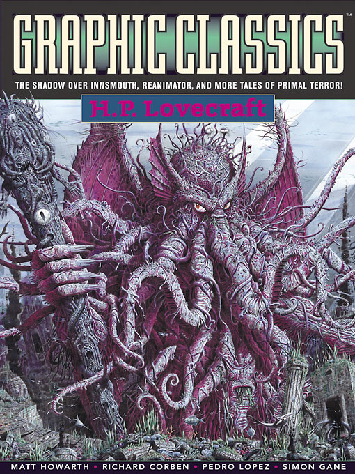 Cover art of H. P. Lovecraft: Graphic Classics Series, Volume 4 by H. P. Lovecraft and Simon Gane