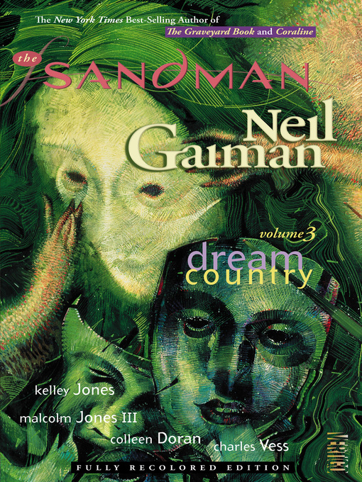 The Sandman (1989), Volume 3: Dream Country by Neil Gaiman & Kelley Jones