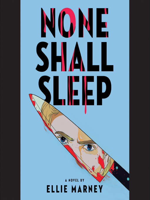 Kids - None Shall Sleep - Old Colony Library Network - OverDrive