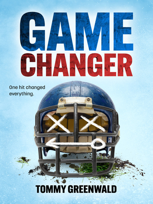 Title details for Game Changer by Tommy Greenwald - Available