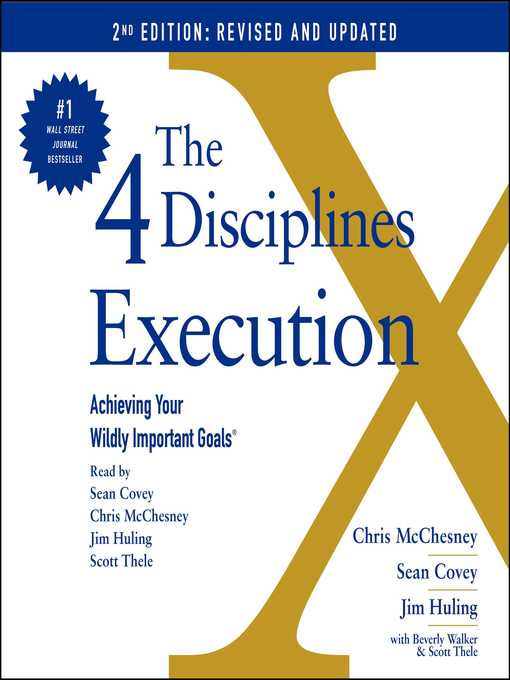 The 4 Disciplines of Execution: Revised and Updated: Achieving Your ...