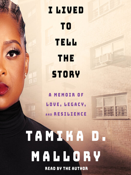 I Lived to Tell the Story - Los Angeles Public Library - OverDrive