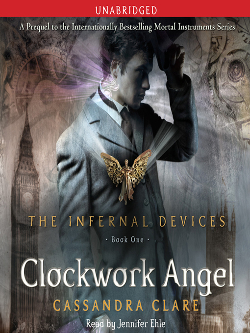Clockwork Angel by Cassandra Clare Clockwork Angel by Cassandra Clare