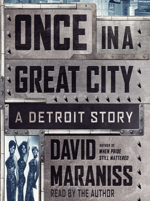 Once In A Great City by David Maraniss