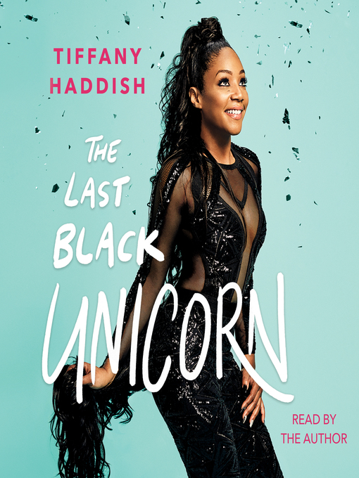 tiffany haddish the black unicorn