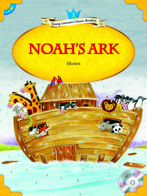 Noah's Ark - NC Kids Digital Library - OverDrive