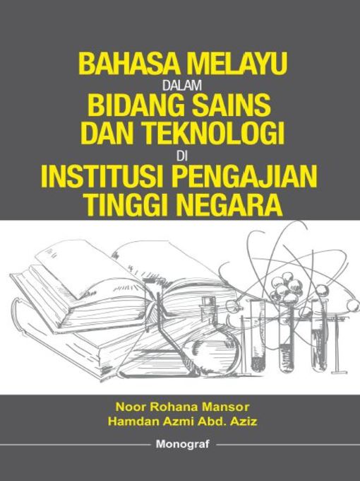 Bahasa Melayu dalam Bidang Sains dan Teknologi di Institusi 