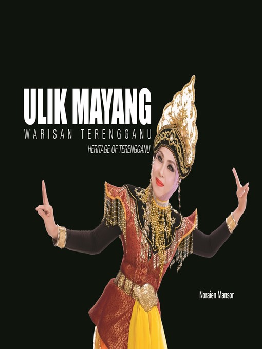 Ulik Mayang Warisan Terengganu National Library Of Malaysia Overdrive