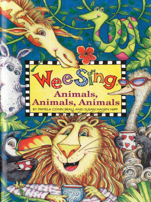 Wee Sing Animals, Animals, Animals