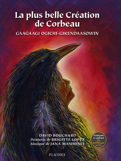 La plus belle Création de Corbeau par David Bouchard
