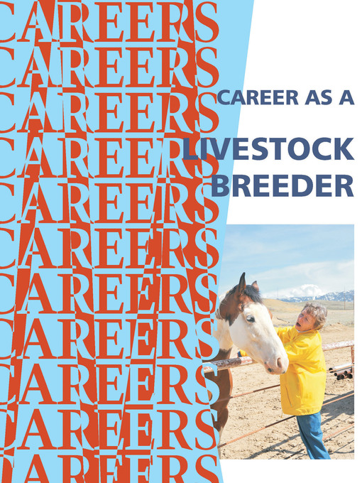 Chicano Resource Center - Career as a Livestock Breeder/Rancher - LA County  Library - OverDrive