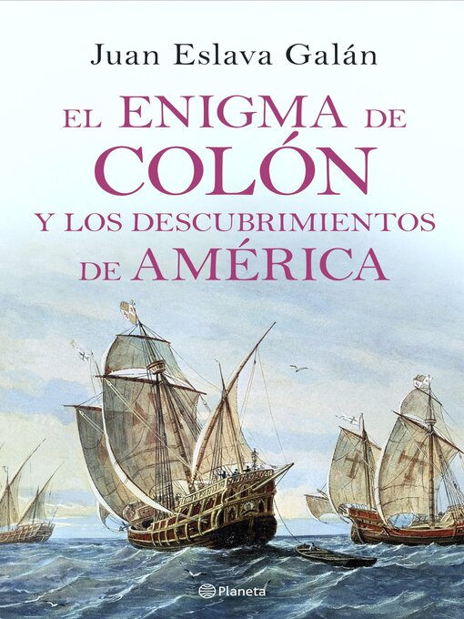 Discutir destilación Radar El enigma de Colón y los descubrimientos de América - NorthNet Library  System - OverDrive