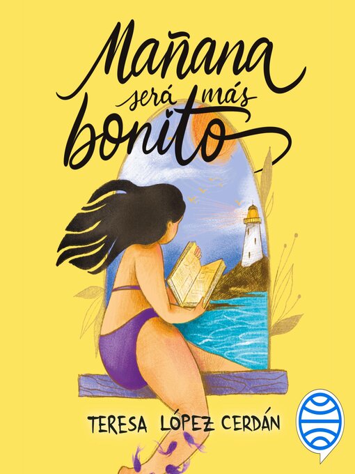 Mañana será más bonito by Teresa López Cerdán