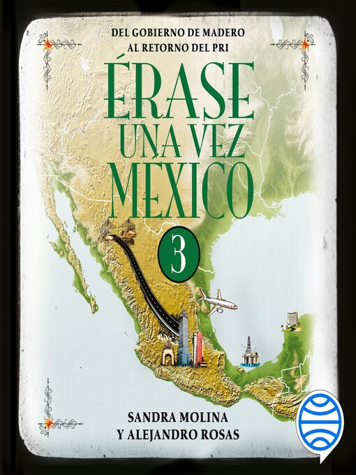 Érase una vez México