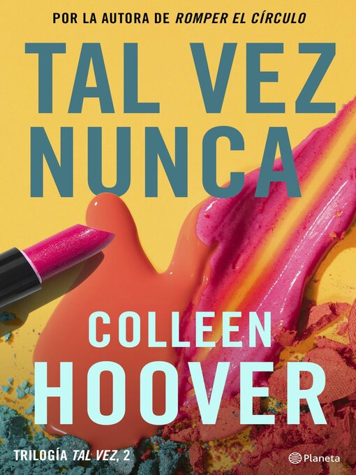 Spanish - Search results for Colleen Hoover - Los Angeles Public Library -  OverDrive