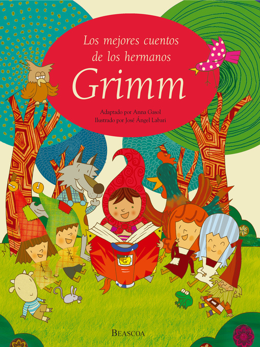 Español - Los mejores cuentos de los hermanos Grimm - Salt Lake County  Library Services - OverDrive