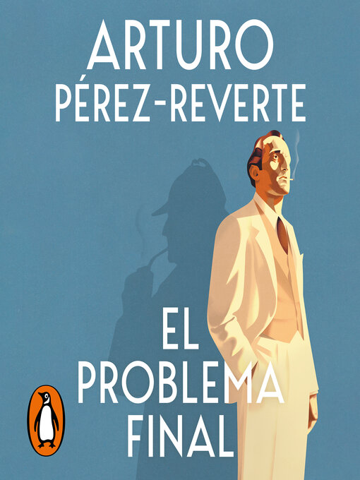 El problema final / The Final Problem by Arturo Pérez-Reverte, Paperback