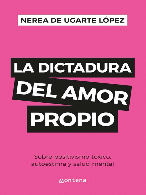 La dictadura del amor propio
