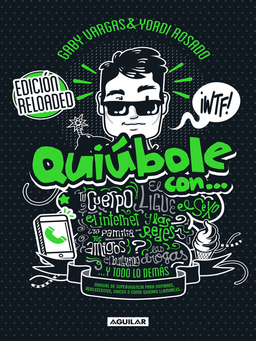 Quiúbole con-- edición reloaded