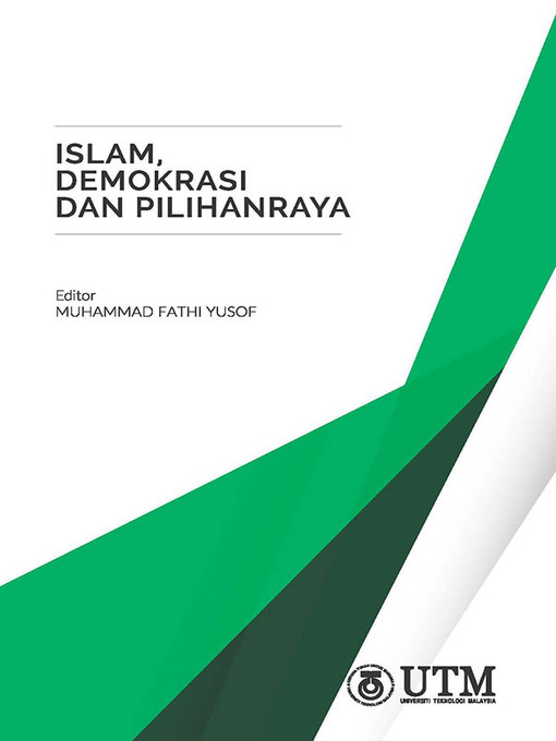 Islam Demokrasi Dan Pilihanraya National Library Of Malaysia Overdrive