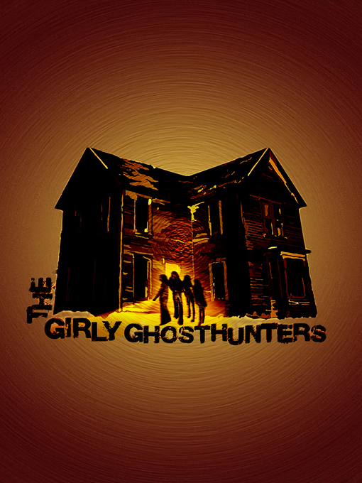 The Girly Ghost Hunters Season 1 Episode 9 The Cherryhill House Restaurant