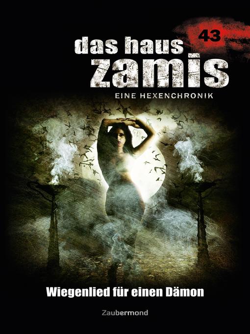 Das Haus Zamis 43 Wiegenlied Fur Einen Damon Rafbokasafnid