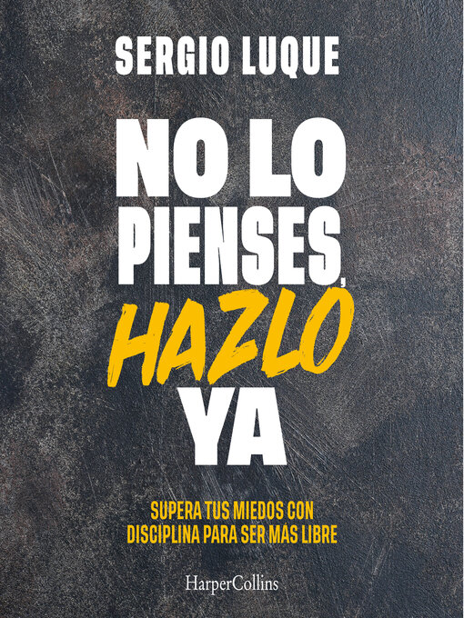 No Lo Pienses, Hazlo Ya